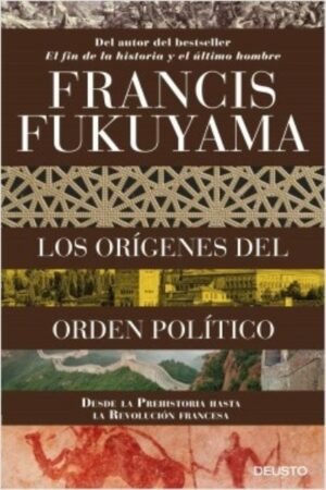 ORIGENES DEL ORDEN POLITICO LOS