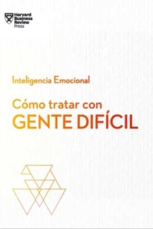 COMO TRATAR CON GENTE DIFICIL