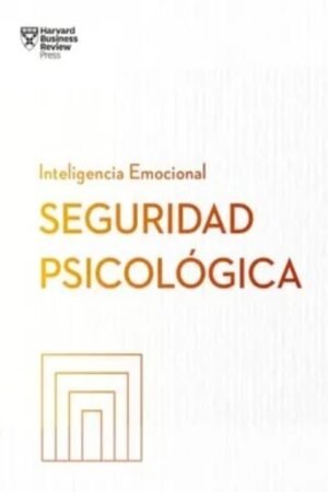 SEGURIDAD PSICOLÓGICA