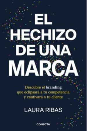 HECHIZO DE UNA MARCA EL