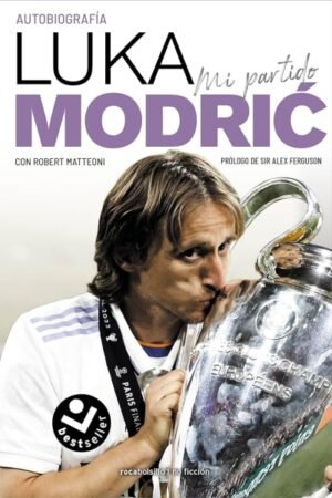 MI PARTIDO. LA AUTOBIOGRAFIA DE LUKA MODRIC