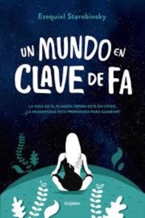 UN MUNDO EN CLAVE DE FA