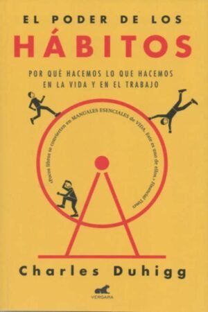 PODER DE LOS HABITOS EL
