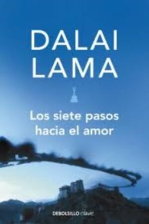 SIETE PASOS HACIA EL AMOR LOS