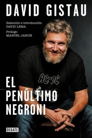 PENULTIMO NEGRONI. ARTICULOS (1995-2019) EL