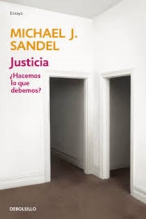 JUSTICIA ¿HACEMOS LO QUE DEBEMOS?