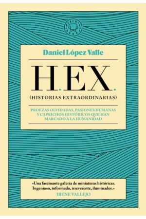 H.E.X (HISTORIAS EXTRAORDINARIAS)