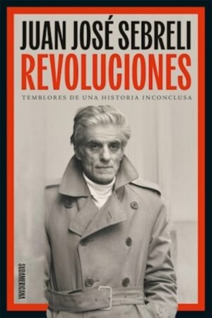 REVOLUCIONES TEMBLORES DE UNA HISTORIA INCONCLUSA