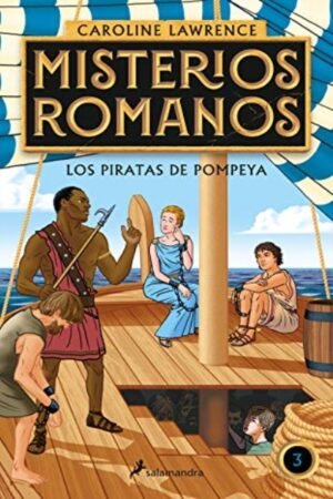 PIRATAS DE POMPEYA (MISTERIOS ROMANOS 3) LOS