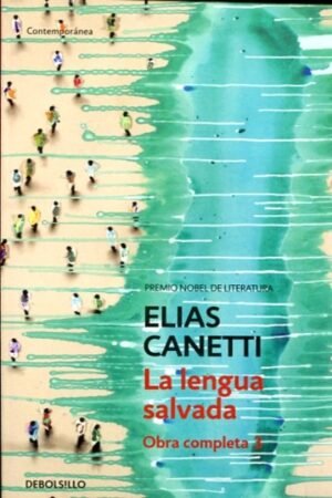 LENGUA SALVADA LA  (OBRA COMPLETA CANETTI 3)