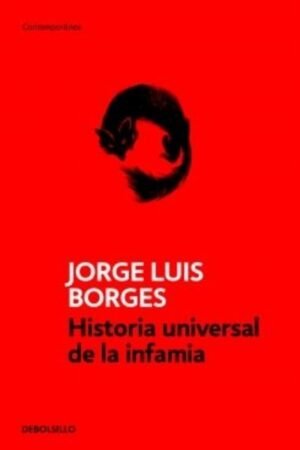 HISTORIA UNIVERSAL DE LA INFAMIA