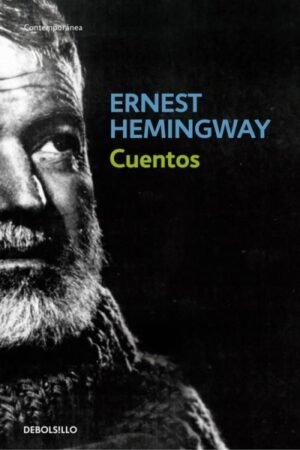 CUENTOS ( HEMINGWAY )