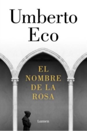 NOMBRE DE LA ROSA EL