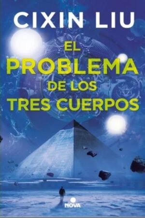 PROBLEMA DE LOS TRES CUERPOS (TRILOGIA DE LOS TRES CUERPOS 1) EL