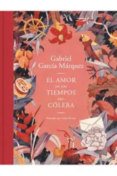 AMOR EN LOS TIEMPOS DE COLERA EL ( EDICION ILUSTRADA)