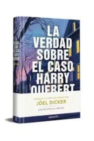 VERDAD SOBRE EL CASO HARRY QUEBERT (EDICION LIMITADA FIRMADA) LA