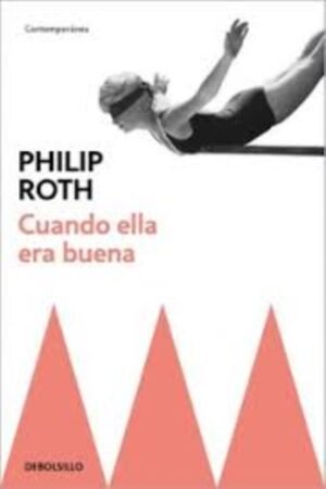 CUANDO ELLA ERA BUENA
