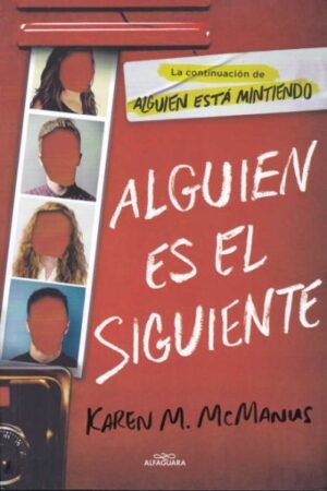 ALGUIEN ES EL SIGUIENTE