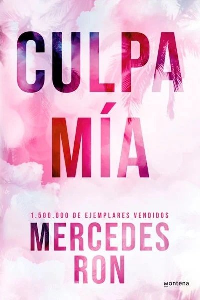 CULPA MÍA (EDICIÓN ESPECIAL) (CULPABLES 1)