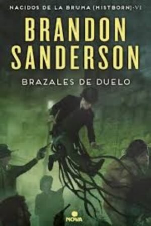 BRAZALES DE DUELO (WAX & WAYNE 3)