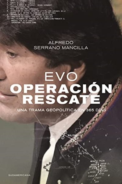 EVO OPERACION RESCATE. UNA TRAMA GEOPOLITICA EN 365 DIAS