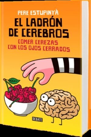 LADRON DE CEREBROS EL. COMPARTIENDO EL CONOCIMIENTO DE LAS MENTES MAS BRILLANTES