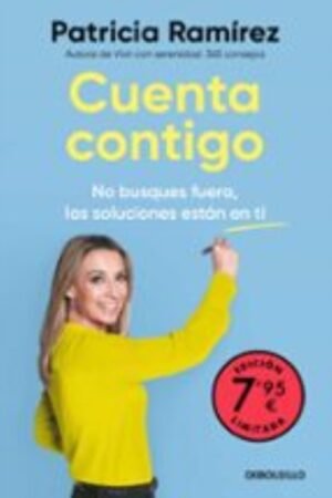 CUENTA CONTIGO NO BUSQUES FUERA LAS SOLUCIONES ESTÁN EN TI