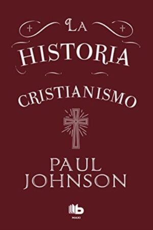 HISTORIA DEL CRISTIANISMO.