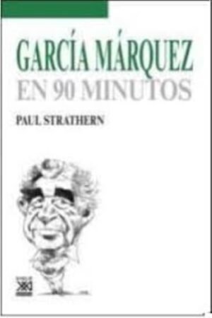 GARCÍA MÁRQUEZ EN 90 MINUTOS