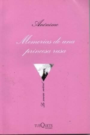 MEMORIAS DE UNA PRINCESA RUSA