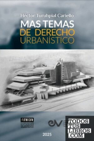 MAS TEMAS DE DERECHO URBANISTICO