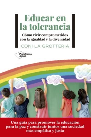 EDUCAR EN LA TOLERANCIA