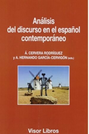 ANALISIS DEL DISCURSO EN EL ESPAÑOL CONTEMPORANEO