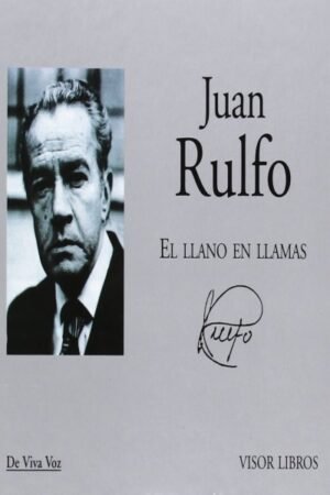 EL LLANO EN LLAMAS: POEMAS RECITADOS