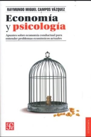 ECONOMIA Y PSICOLOGIA