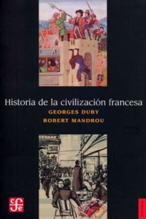 HISTORIA DE LA CIVILIZACION FRANCESA