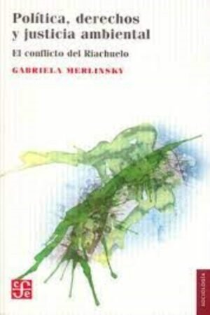 POLITICA DERECHOS Y JUSTICIA AMBIENTAL