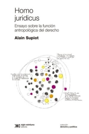 HOMO JURIDUS ENSAYO SOBRE LA FUNCION ANTROPOLOGICA DEL DERECHO