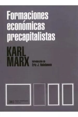 FORMACIONES ECONOMICAS PRECAPITALISTAS