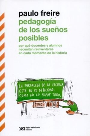 PEDAGOGIA DE LOS SUEÑOS POSIBLES