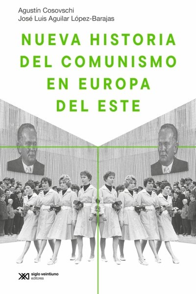 NUEVA HISTORIA DEL COMUNISMO EN EUROPA DEL ESTE