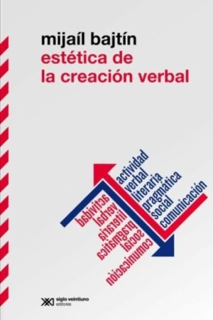ESTETICA DE LA CREACION VERBAL.