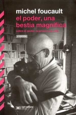 EL PODER UNA BESTIA MAGNIFICA SOBRE EL PODER LA PRISION Y LA VIDA