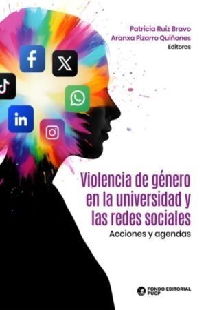 VIOLENCIA DE GÉNERO EN LA UNIVERSIDAD Y LAS REDES SOCIALES