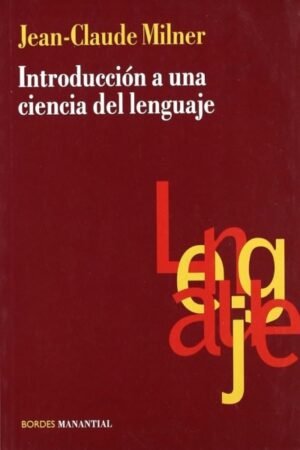 INTRODUCCION A LAS CIENCIAS DEL LENGUAJE I