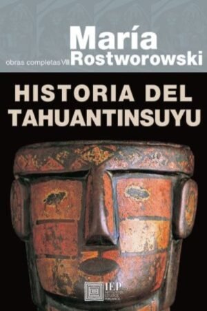 HISTORIA DEL TAHUANTINSUYO (OBRAS COMPLETAS VIII)