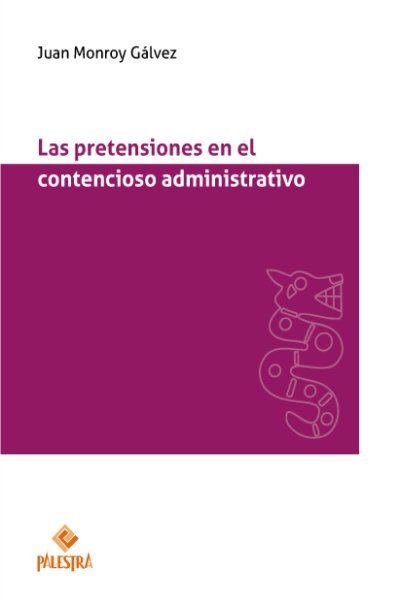 PRETENSIONES EN EL CONTENCIOSO ADMINISTRATIVO LAS