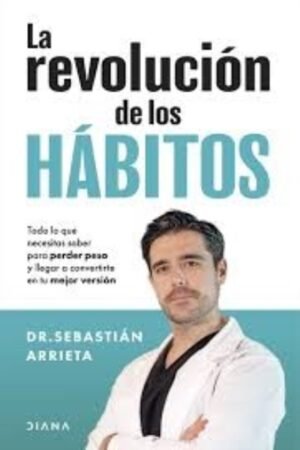 REVOLUCION DE LOS HABITOS, LA
