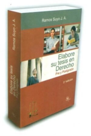 ELABORE SU TESIS EN DERECHO. PRE Y POSTGRADO