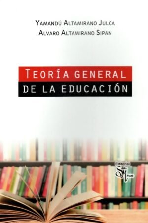 TEORÍA GENERAL DE LA EDUCACIÓN